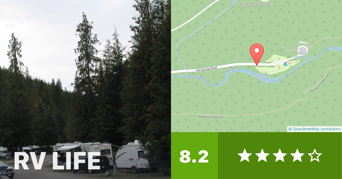 Nakusp Hot Springs Campground Nakusp, British Columbia RV LIFE