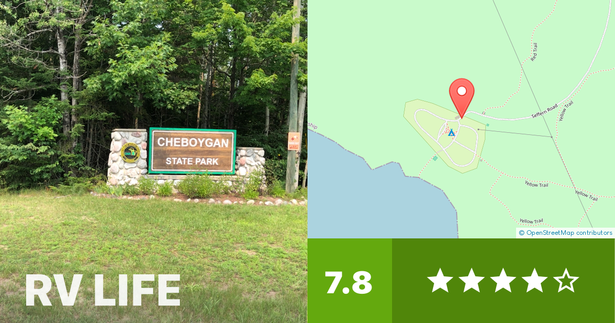 Cheboygan State Park Cheboygan, Michigan RV LIFE Campground Reviews