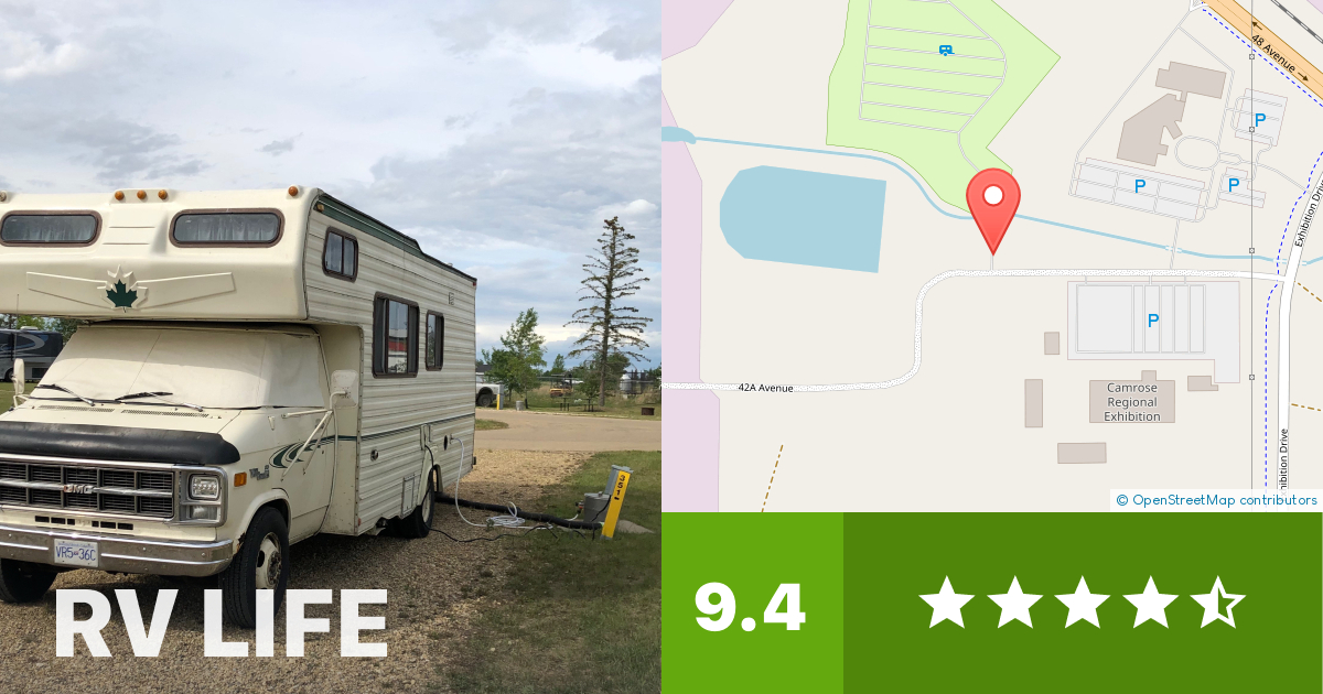 Camrose Exhibition Trail RV Park Camrose, Alberta RV LIFE