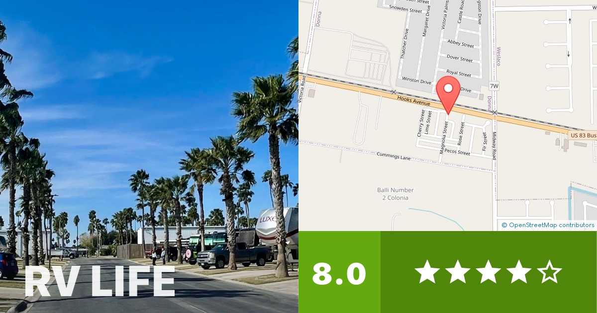 Magnolia Park Donna, Texas RV LIFE Campground Reviews