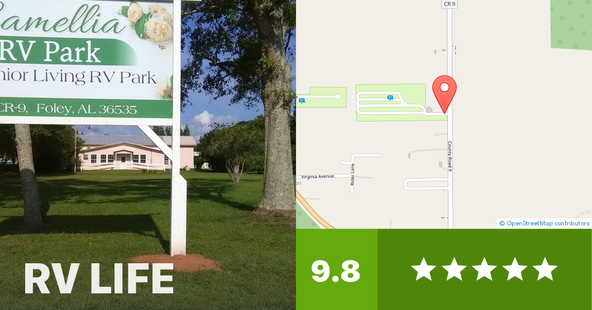 Camellia RV Park Foley, Alabama RV LIFE Campground Reviews