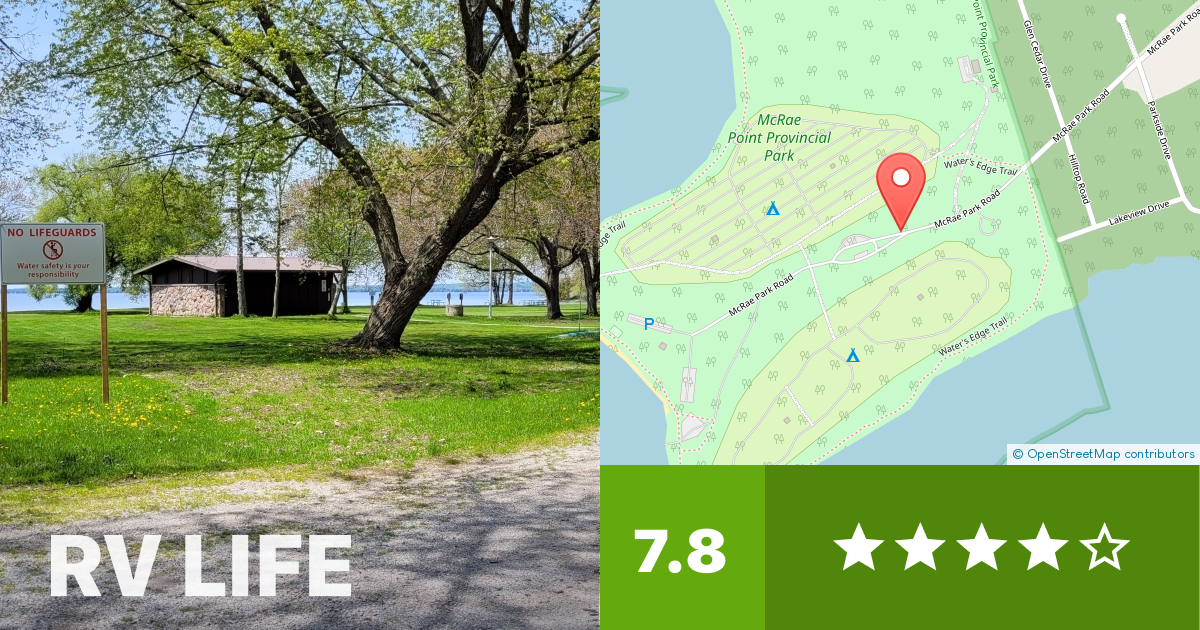 McRae Point Provincial Park Orillia, Ontario RV LIFE Campground Reviews