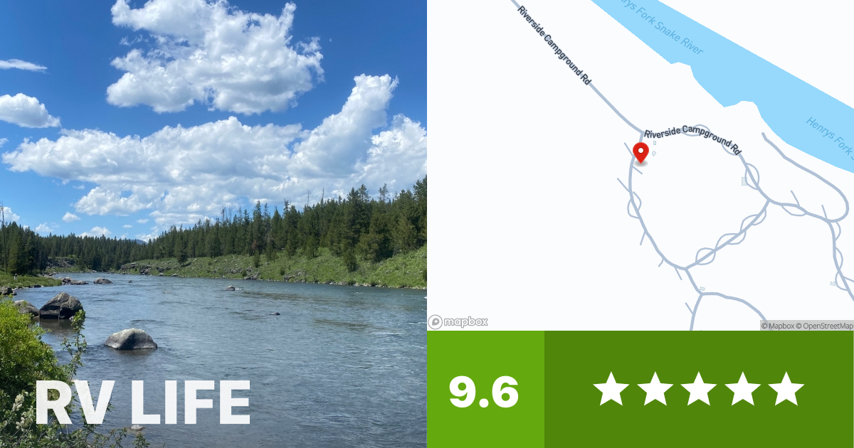 Riverside Campground, Targhee Natl. Forest Island Park, Idaho RV