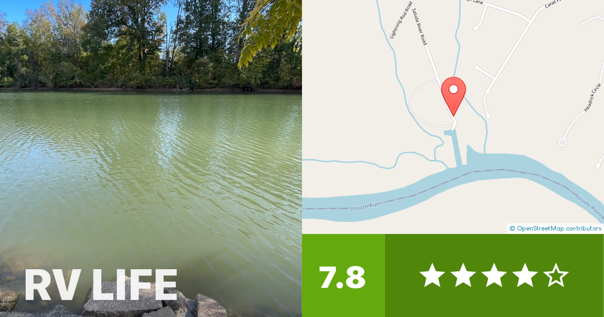 Saluda River Resort Silverstreet, South Carolina RV LIFE Campground