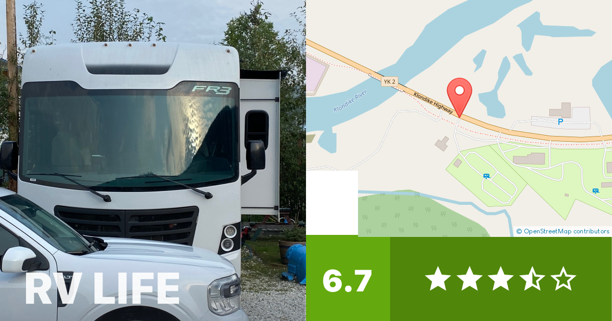 Dawson City RV Park Dawson City, Yukon RV LIFE Campground Reviews