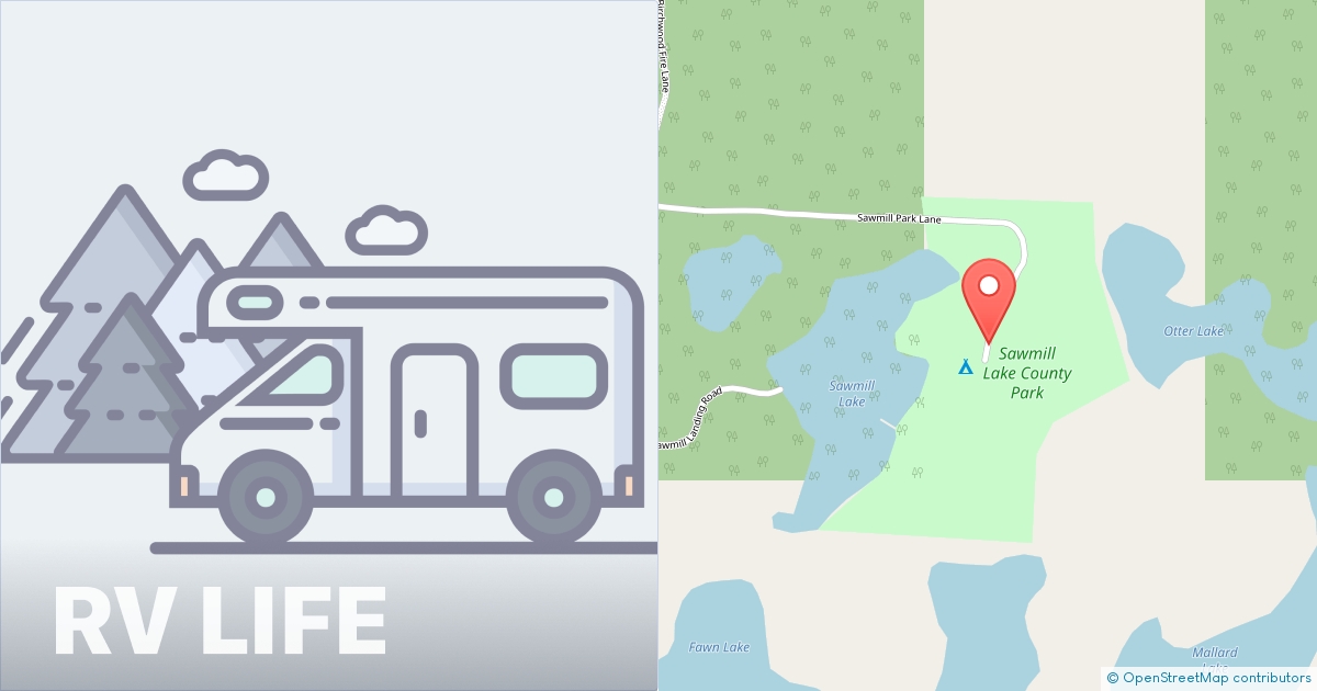 Sawmill Lake County Park Birchwood, Wisconsin RV LIFE Campground