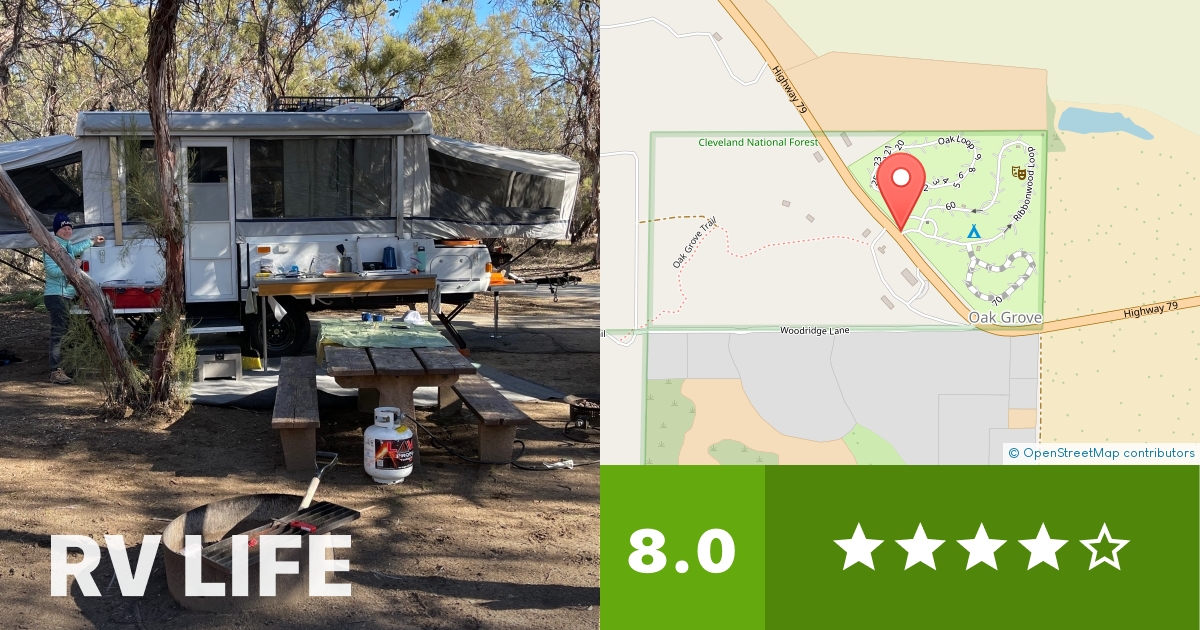 Oak Grove Campground Warner Springs, California RV LIFE Campground