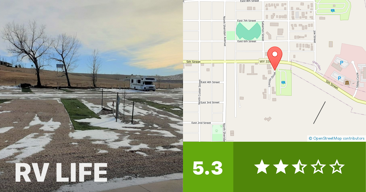 Sheridan Station RV Park Sheridan, Wyoming RV LIFE Campground Reviews