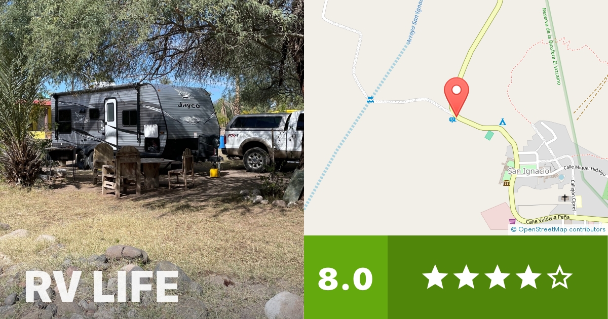 El Padrino Campground San Ignacio, Baja California Sur RV LIFE