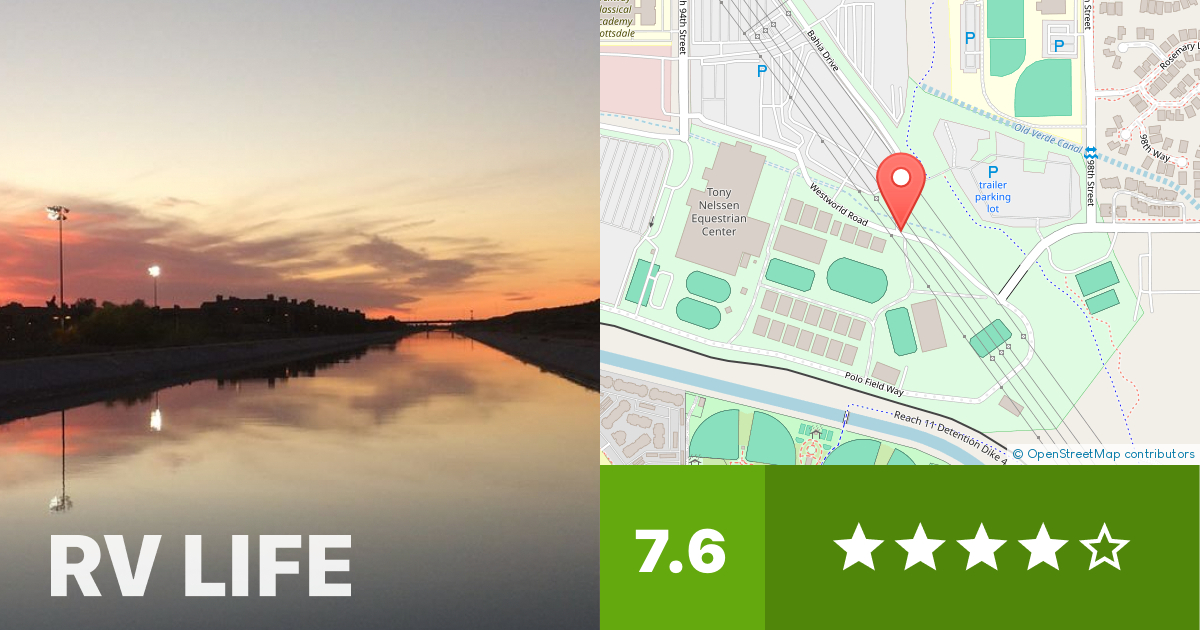 WestWorld Scottsdale, Arizona RV LIFE Campground Reviews