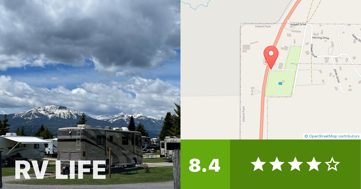 Valley View RV Park Island Park, Idaho RV LIFE Campground Reviews