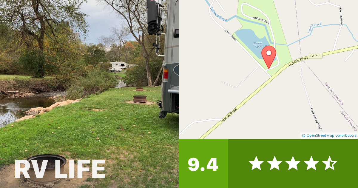 Mirror Lake Campground New Florence, Pennsylvania RV LIFE