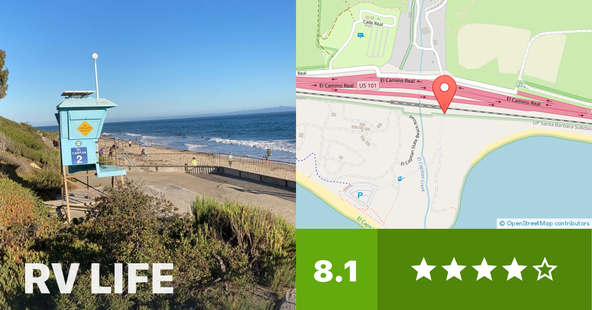 El Capitan State Beach Goleta, California RV LIFE Campground Reviews