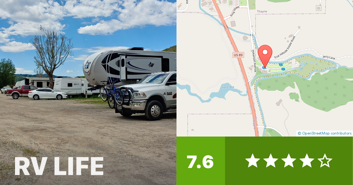 Flat Creek RV park Thayne, Wyoming RV LIFE Campground Reviews
