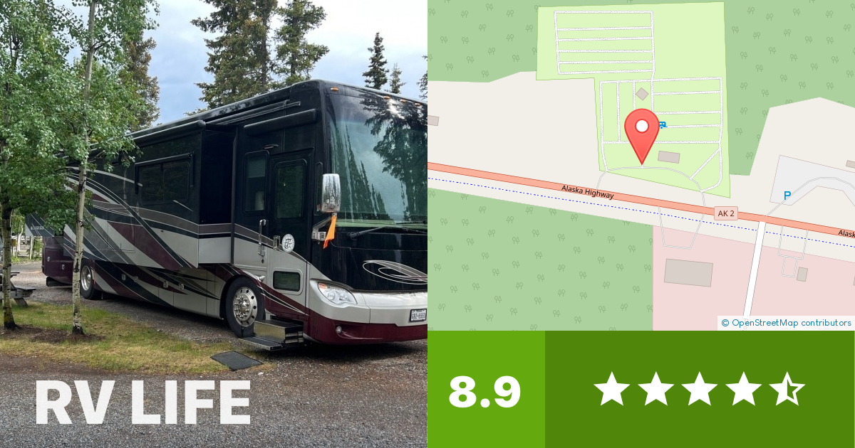 Tok RV Village Tok, Alaska RV LIFE Campground Reviews